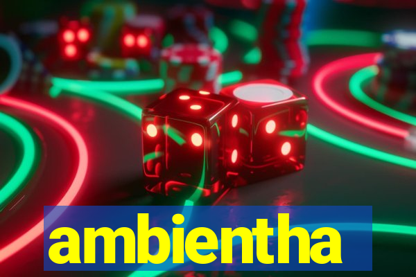 ambientha