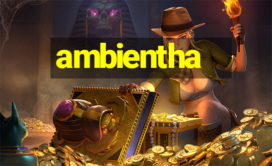 ambientha