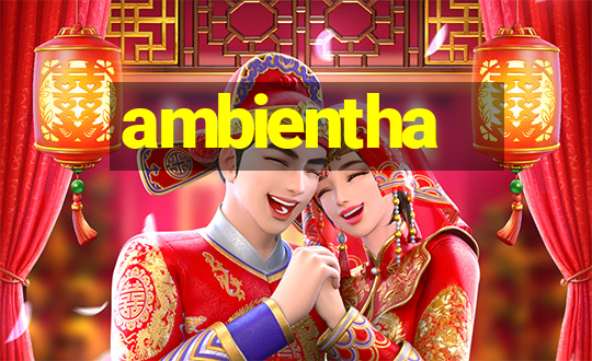 ambientha