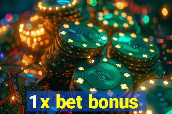 1 x bet bonus