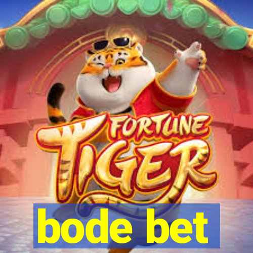 bode bet