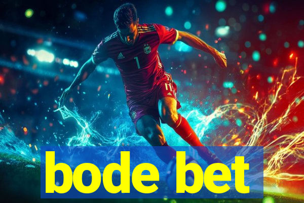 bode bet