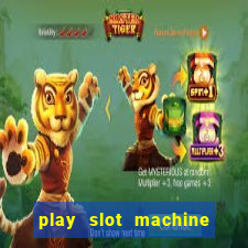 play slot machine for free