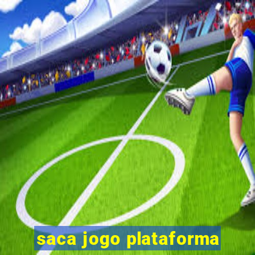 saca jogo plataforma