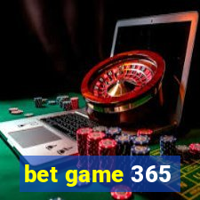 bet game 365