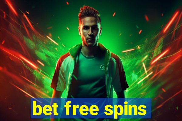 bet free spins