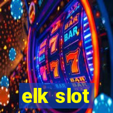 elk slot