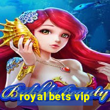 royal bets vip