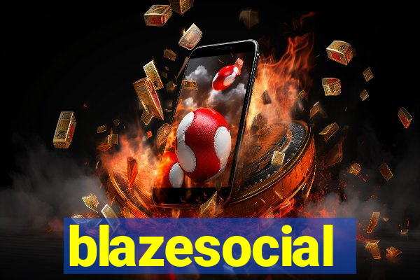 blazesocial