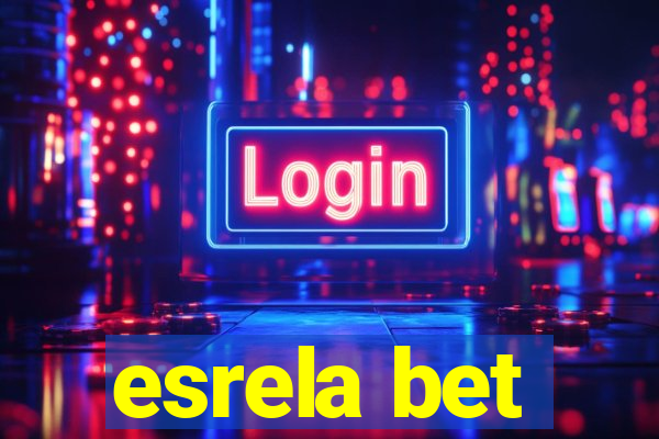 esrela bet