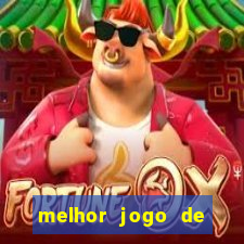 melhor jogo de cassino online