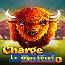 las vegas circus circus casino