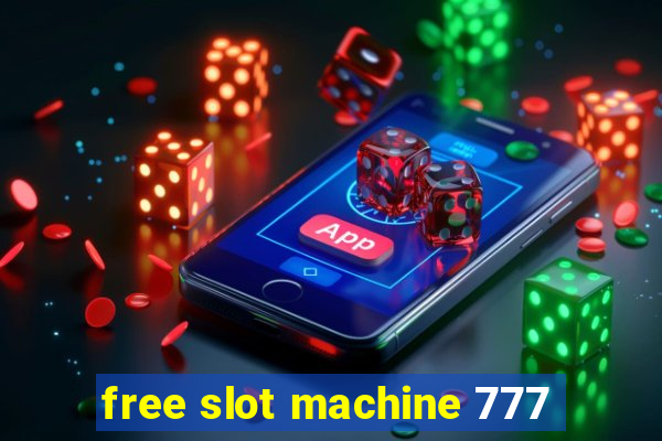 free slot machine 777