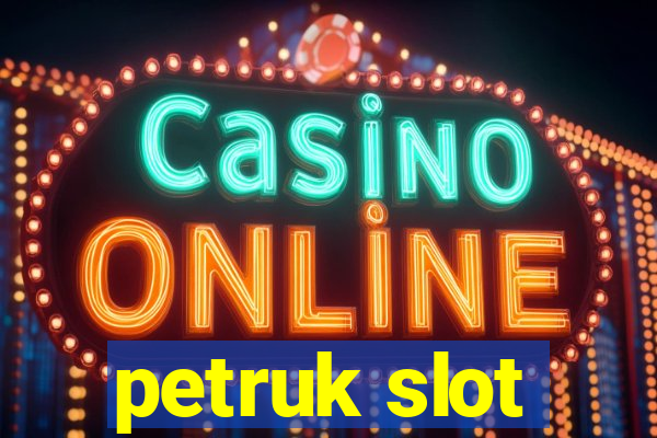 petruk slot