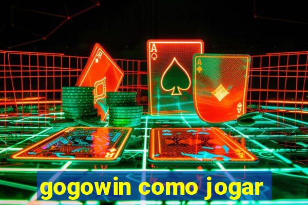 gogowin como jogar