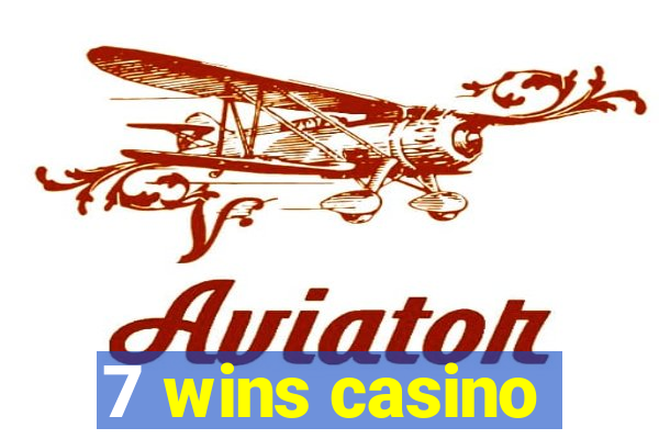 7 wins casino