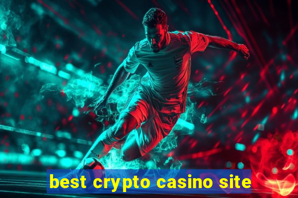 best crypto casino site