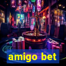 amigo bet