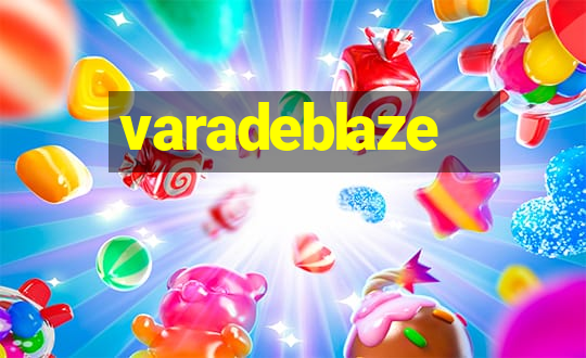 varadeblaze