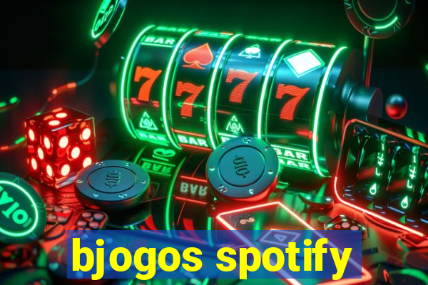 bjogos spotify