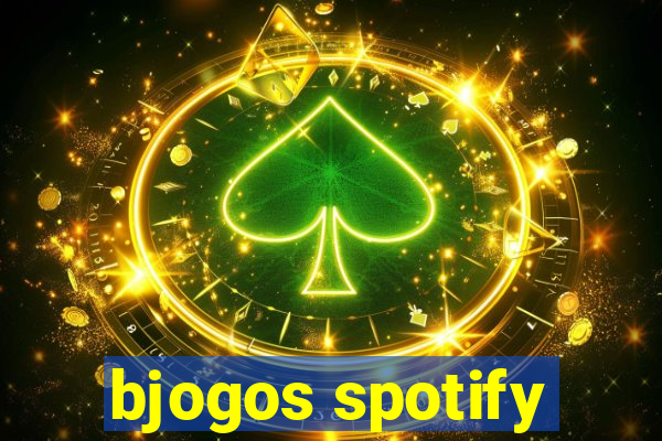 bjogos spotify