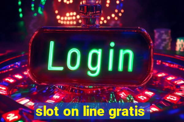 slot on line gratis