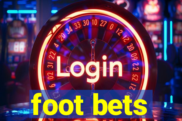 foot bets