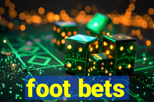 foot bets