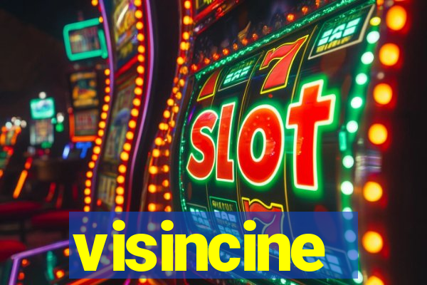 visincine