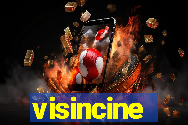 visincine