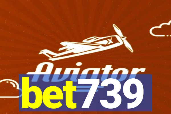 bet739