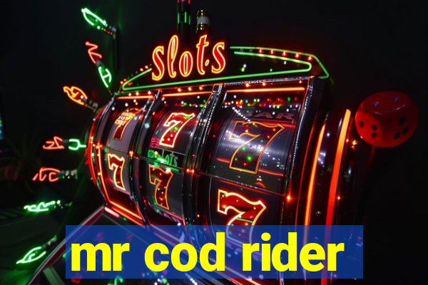 mr cod rider