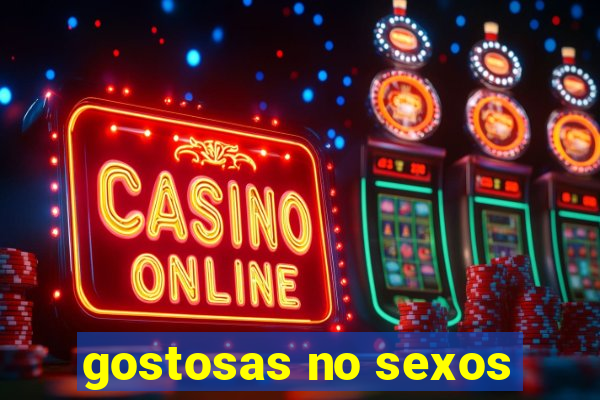 gostosas no sexos