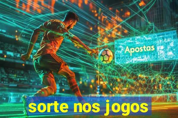 sorte nos jogos