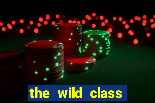 the wild class slot online