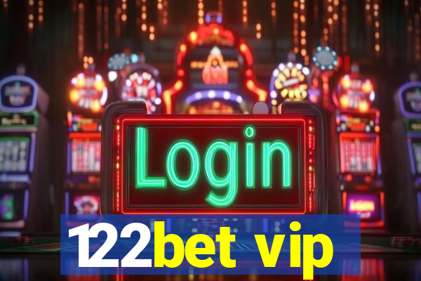 122bet vip