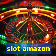 slot amazon