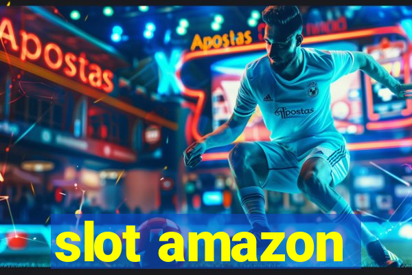 slot amazon