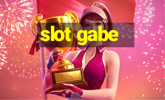 slot gabe