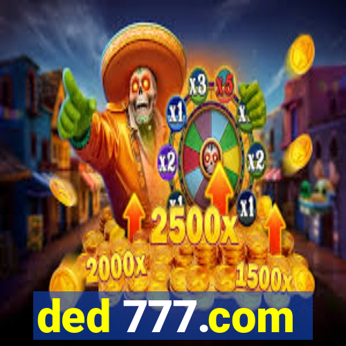 ded 777.com