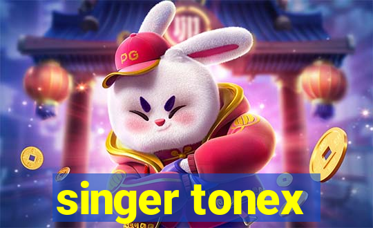 singer tonex