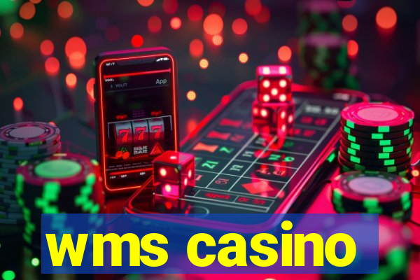 wms casino