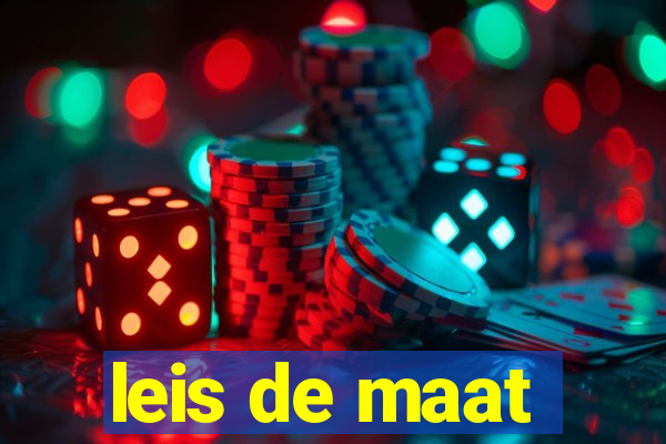 leis de maat