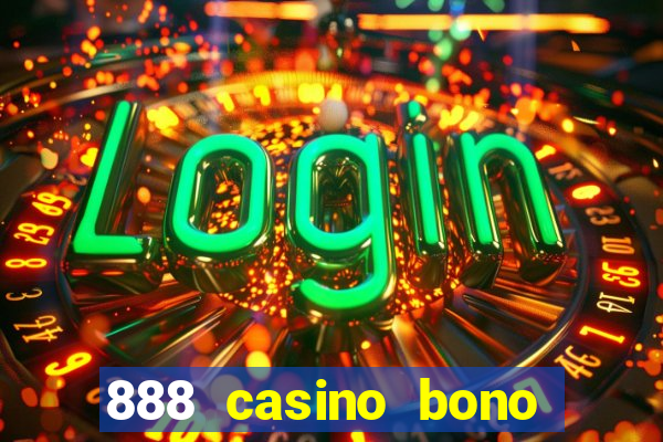 888 casino bono sin deposito