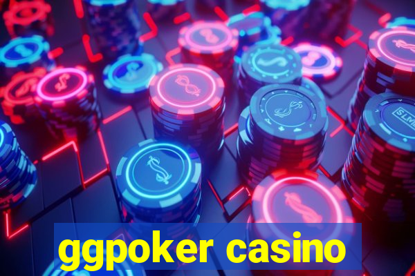 ggpoker casino