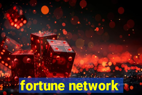 fortune network