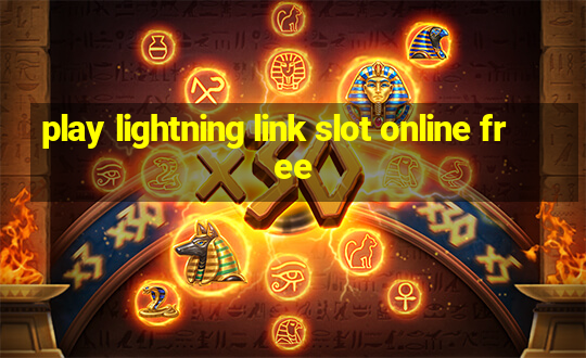 play lightning link slot online free