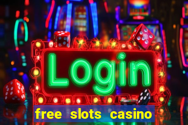 free slots casino games for fun