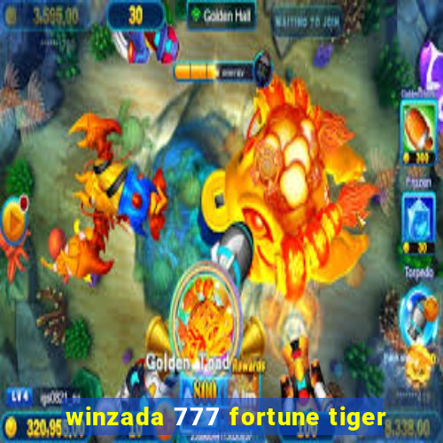 winzada 777 fortune tiger