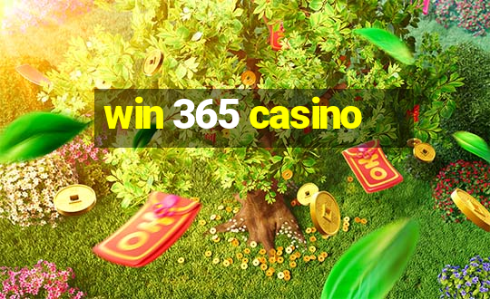 win 365 casino